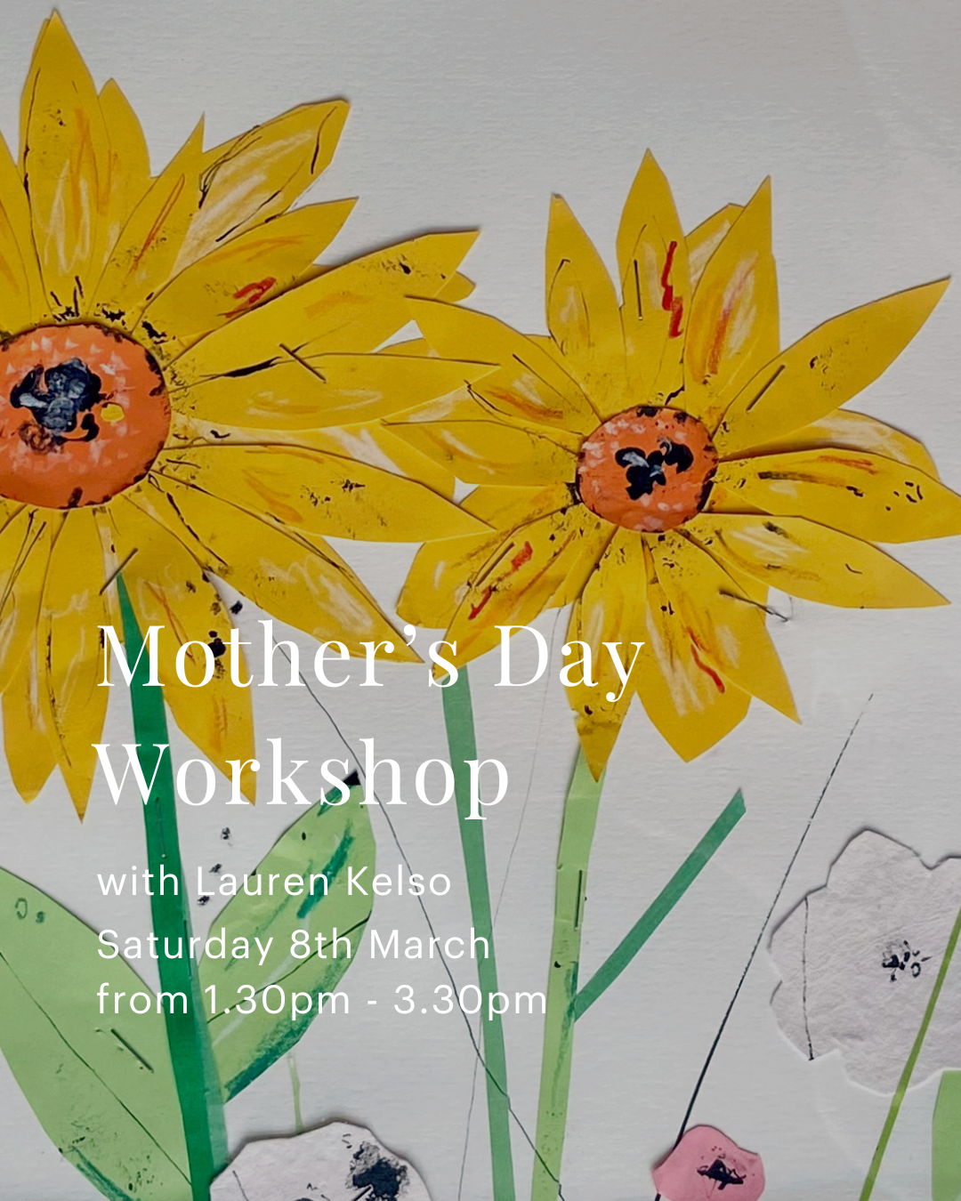 Mother's Day Floral Collage - Saturday 8th March with Lauren Kelso