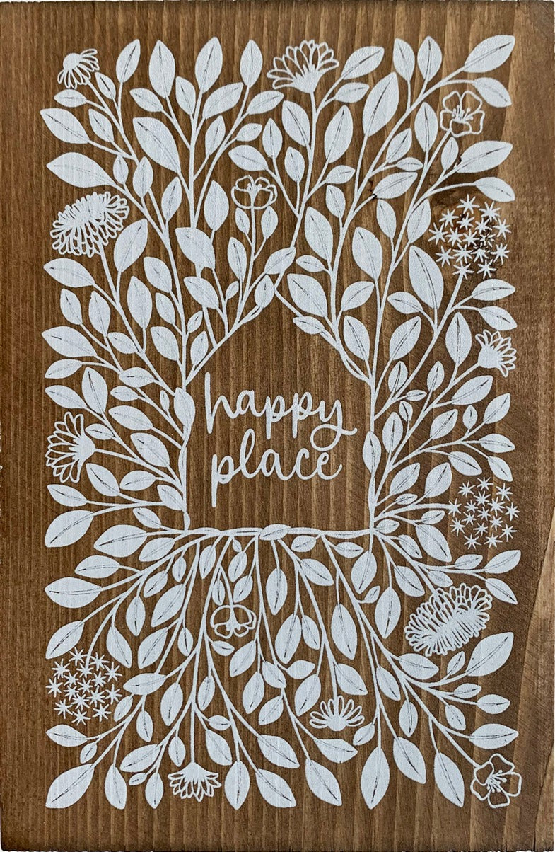 "Happy Place" Wood Sign